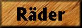 R&auml;der